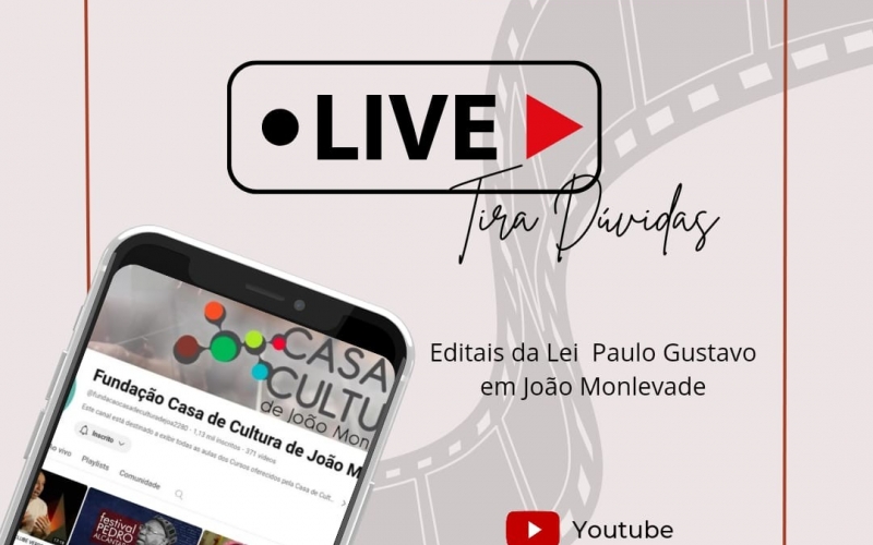 Casa de Cultura realiza “live tira-dúvidas” sobre editais da Lei Paulo Gustavo